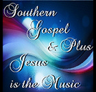 Southern Gospel & Plus