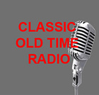 Classic Old Time Radio