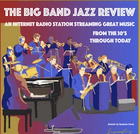 The Big Band Jazz Review