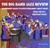 The Big Band Jazz Review