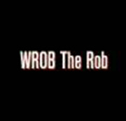 WROB The Rob