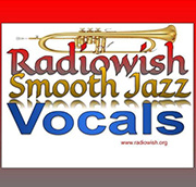 Radiowish Smooth Jazz Vocals