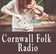 Cornwall Folk Radio