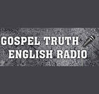 Gospel Truth English Radio