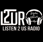Listen 2 Us Radio