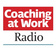 Coaching at Work Radio