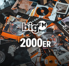 bigFM 2000er