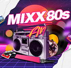 MIXX 80s FM