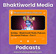 Bhaktiworld Media Podcasts