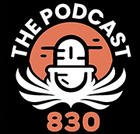 The Podcast 830