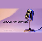A Room for Wonder