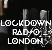 Lockdown Radio London