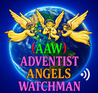 Adventist Angels Watchman Radio